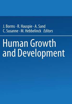 Human Growth and Development de Jan Borms