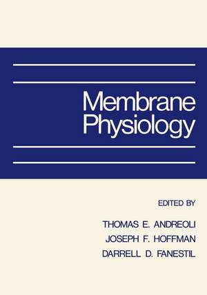 Membrane Physiology de T.E. Andreoli