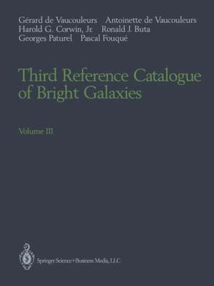 Third Reference Catalogue of Bright Galaxies: Volume III de Gerard de Vaucouleurs