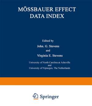 Mössbauer Effect Data Index: Covering the 1976 Literature de John G. Stevens