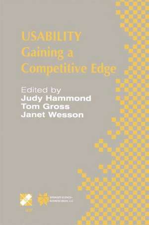 Usability: Gaining a Competitive Edge de Judy Hammond