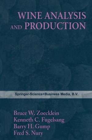 Wine Analysis and Production de Zoecklein