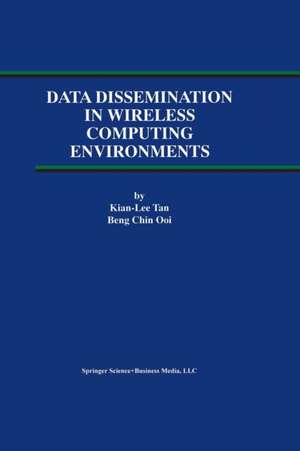 Data Dissemination in Wireless Computing Environments de Kian-Lee Tan