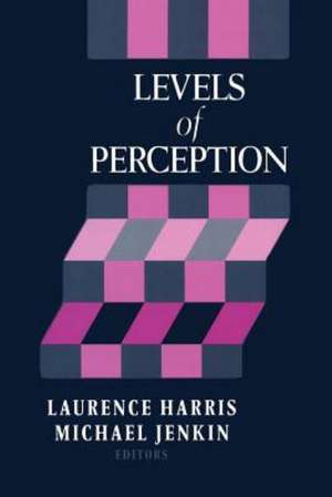 Levels of Perception de Laurence Harris