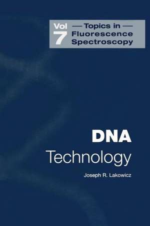 DNA Technology de Joseph R. Lakowicz