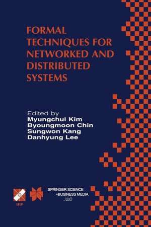 Formal Techniques for Networked and Distributed Systems: FORTE 2001 de Myungchul Kim