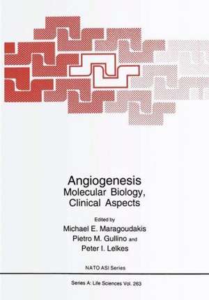 Angiogenesis: Molecular Biology, Clinical Aspects de Michael E. Maragoudakis