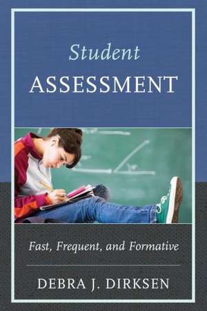 Student Assessment de Debra J. Dirksen