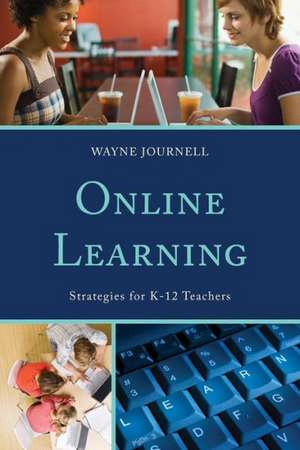 Online Learning de Wayne Journell