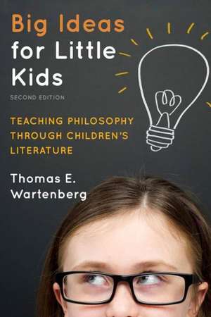 Big Ideas for Little Kids de Thomas E. Wartenberg