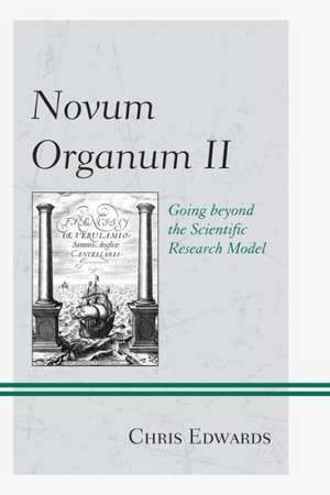 Novum Organum II de Chris Edwards