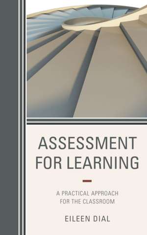 Assessment for Learning de Eileen Dial