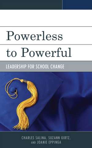 Powerless to Powerful de Charles Salina