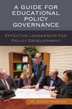 GUIDE FOR EDUCATIONAL POLICY GPB de M. Scott Norton