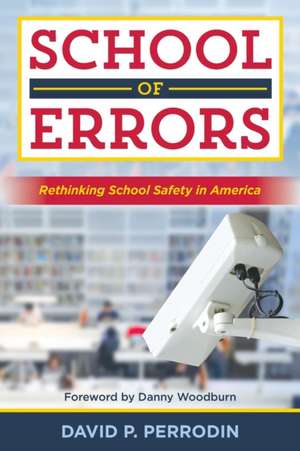 School of Errors de David P. Perrodin