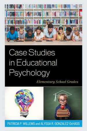 CASE STUDIES IN EDUCATIONAL PSPB de Patricia P. Willems