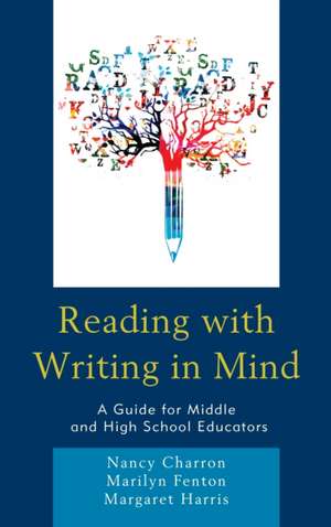 Reading with Writing in Mind de Nancy Charron