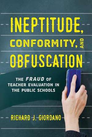 Ineptitude, Conformity, and Obfuscation de Richard J. Giordano