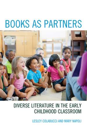 BOOKS AS PARTNERSDIVERSE LITECB de Mary Napoli