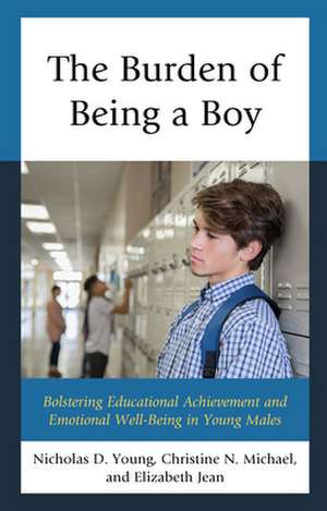 BURDEN OF BEING A BOYBOLSTERIPB de ElizabethEd.D Jean