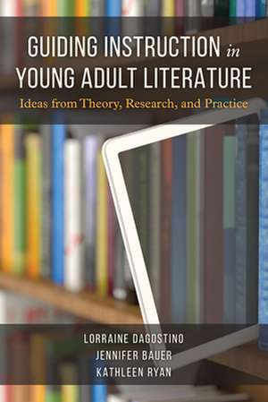 Guiding Instruction in Young Adult Literature de Kathleen Ryan