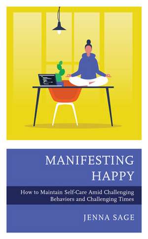 Manifesting Happy de Jenna Sage