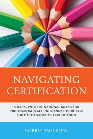 Navigating Certification de Bobbie Faulkner