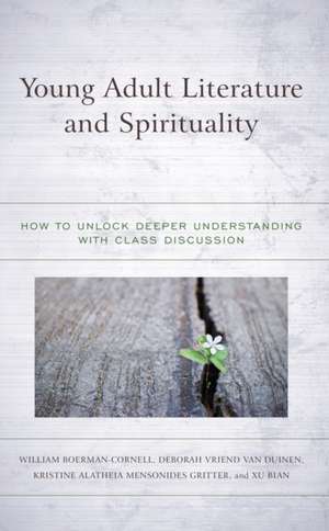 Young Adult Literature and Spirituality de William Boerman-Cornell