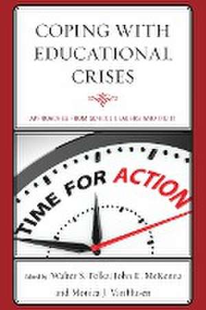 Coping with Educational Crises de Walter S. Polka