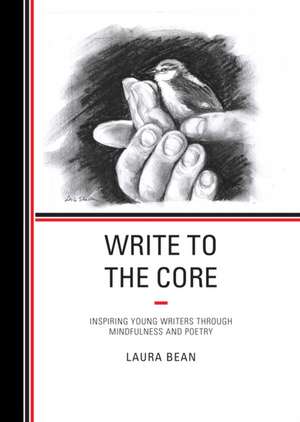 Bean, L: Write to the Core de Laura Bean