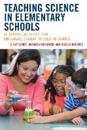 Teaching Science in Elementary Schools de Harmony Hendrick