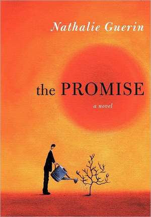 The Promise de Nathalie Guerin