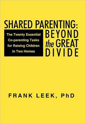 Shared Parenting de Frank Leek