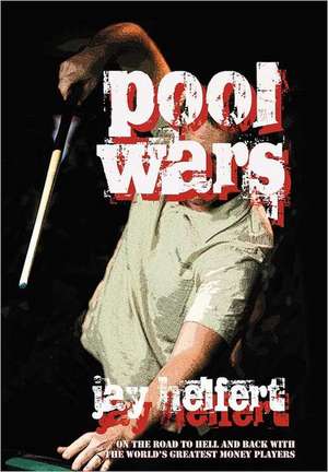 Pool Wars de Jay Helfert