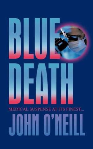 Blue Death de John O'Neill