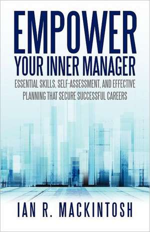 Empower Your Inner Manager de Ian R. Mackintosh