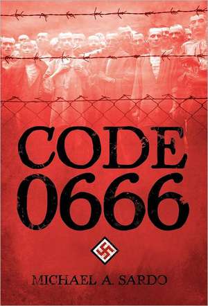 Code 0666 de Michael A. Sardo