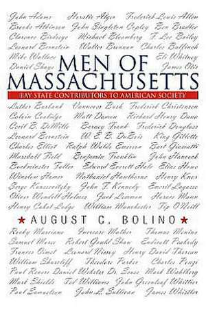 Men of Massachusetts de August C. Bolino