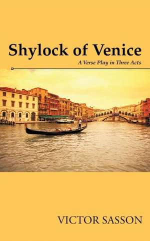 Shylock of Venice de Victor Sasson