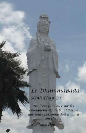 Le Dhammapada de Ngô Nh¿n H¿u
