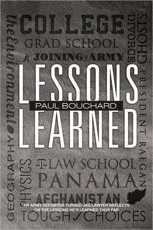 Lessons Learned de Paul Bouchard