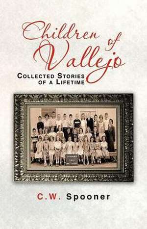 Children of Vallejo de C. W. Spooner