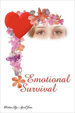 Emotional Survival de April Jean