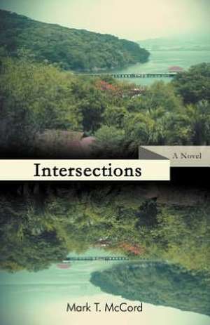 Intersections de Mark T. McCord