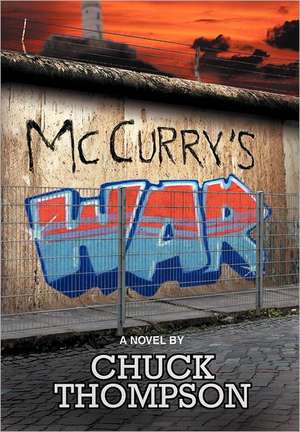 McCurry's War de Chuck Thompson