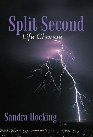 Split Second de Sandra Hocking