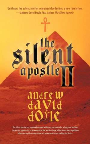 The Silent Apostle II de Andrew David Doyle