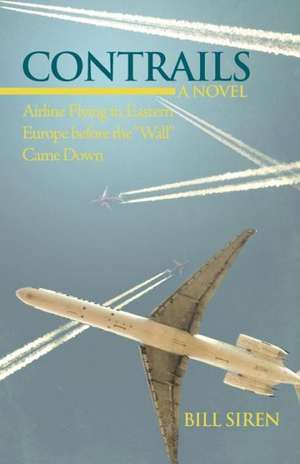 Contrails de Bill Siren