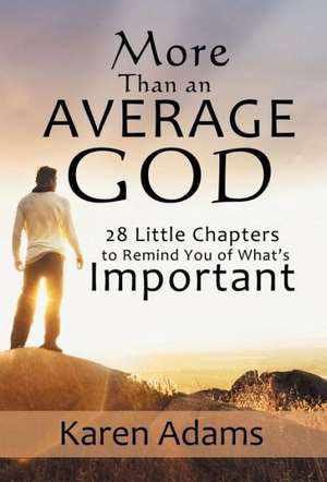 More Than an Average God de Karen Adams