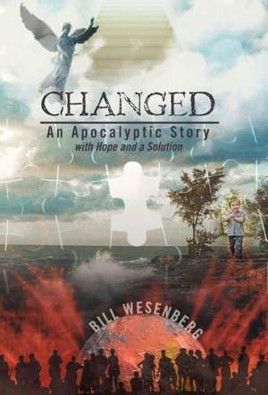 Changed de Bill Wesenberg